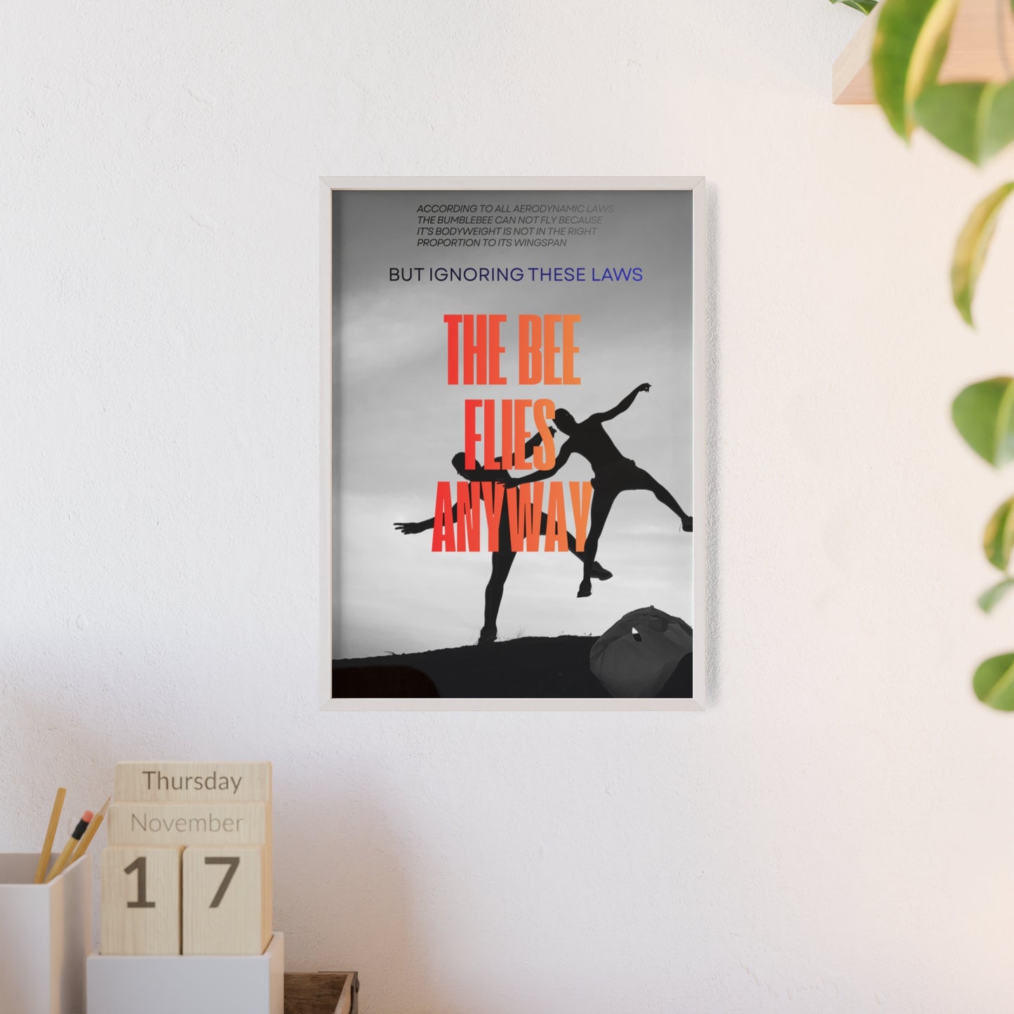 “The Bee Flies Anyway” Framed Poster