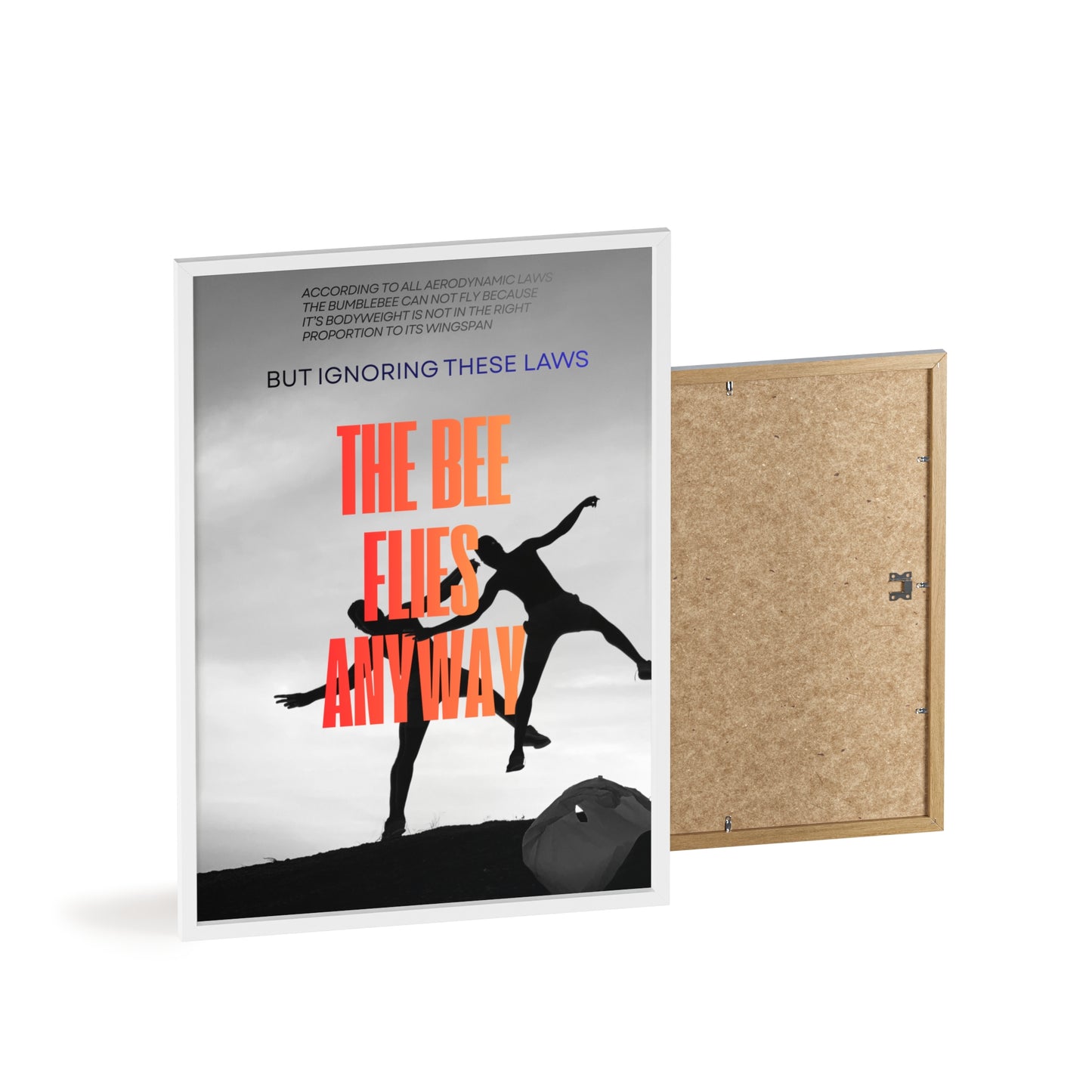 “The Bee Flies Anyway” Framed Poster