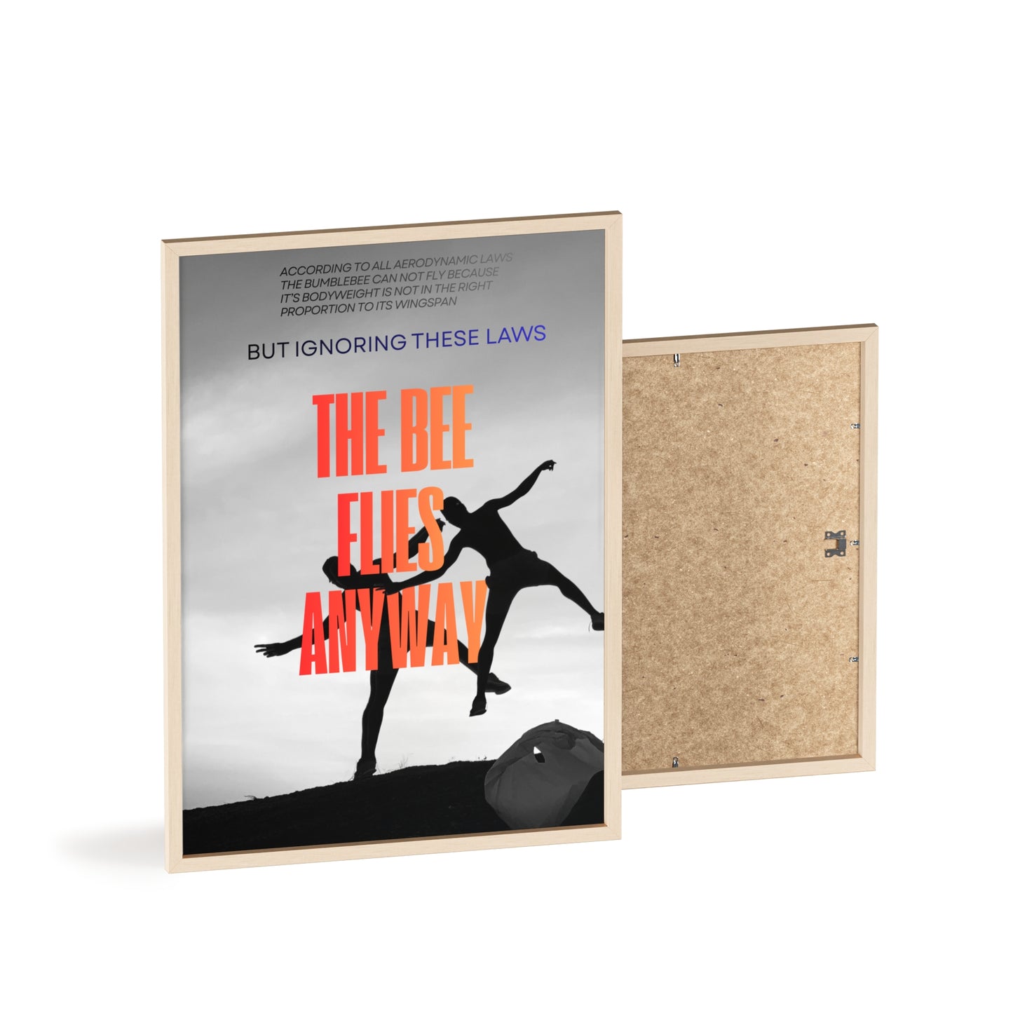 “The Bee Flies Anyway” Framed Poster