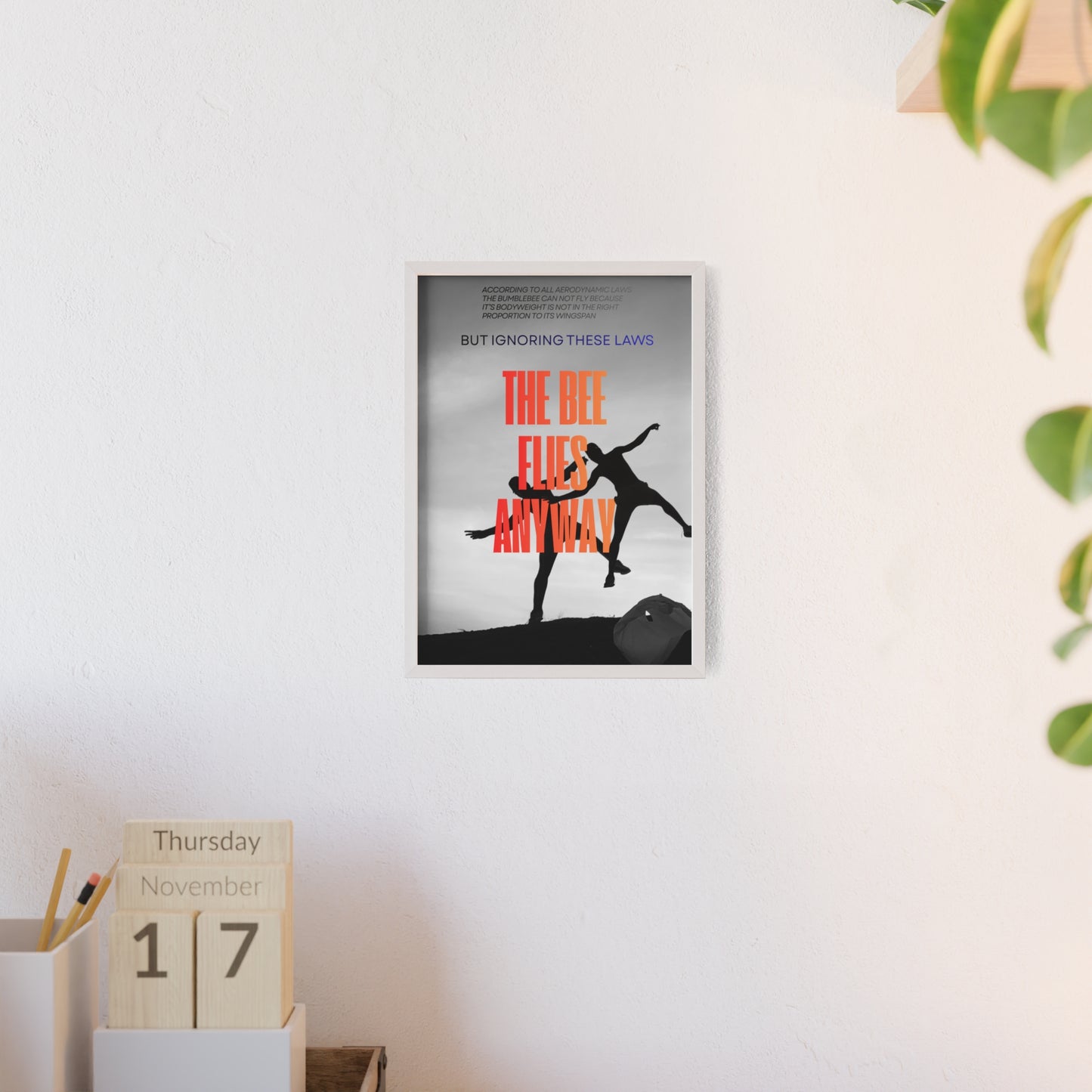“The Bee Flies Anyway” Framed Poster