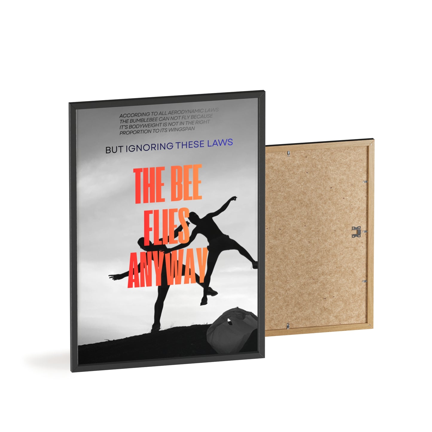 “The Bee Flies Anyway” Framed Poster